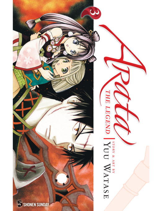 Title details for Arata: The Legend, Volume 3 by Yuu Watase - Wait list